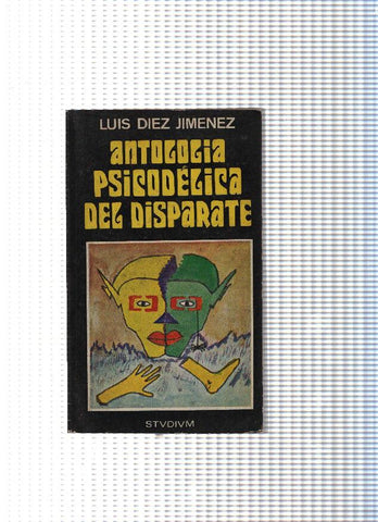 Antologia psicodelica del disparate