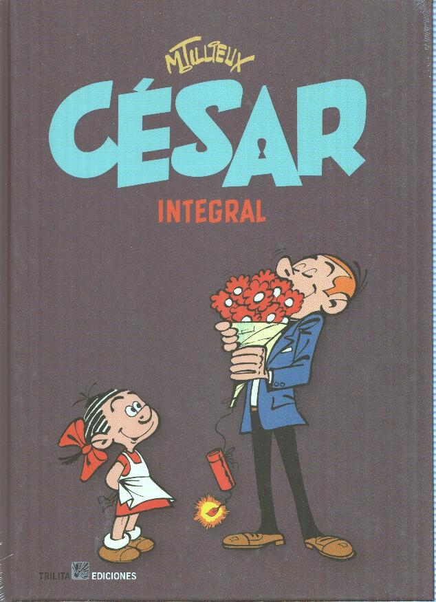 CESAR INTEGRAL - Maurice Tillieux (Trilita Ediciones 2015)