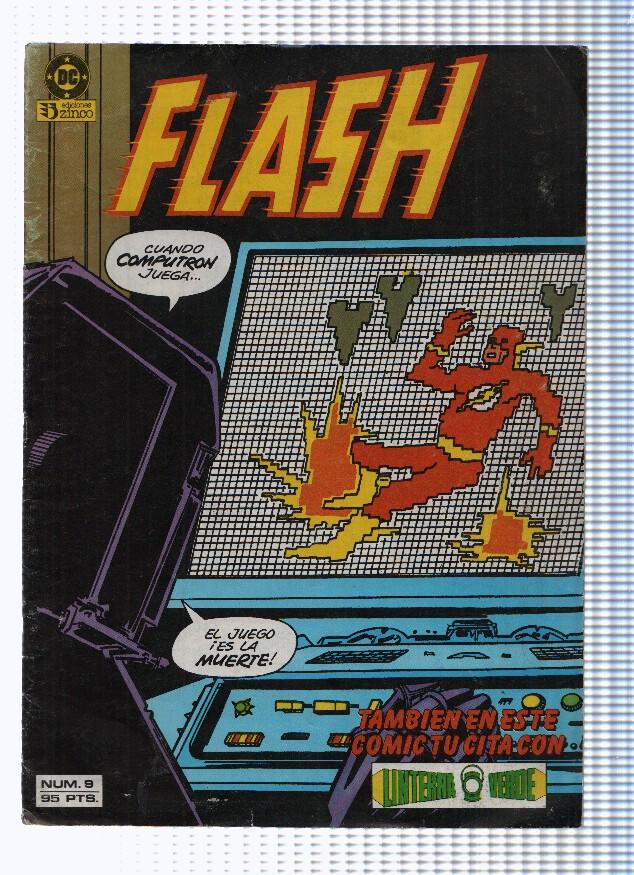 FLASH, Volumen 1, Numero 09: El Blip de Mas significa la Muerte (Ediciones Zinco 1981)