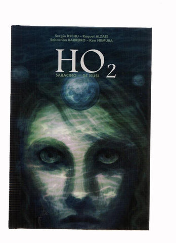 HO2: HISTORIAS DEL OLVIDO - Sergio Kechu, Raquel Alzate (Dolmen 2011)