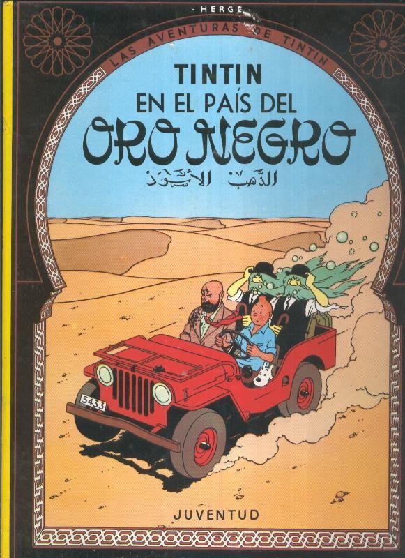 Tintin: En el pais del oro negro, undecima edicion 1988