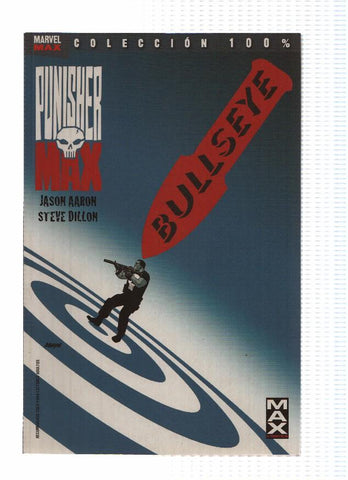 100% MAX: PUNISHERMAX, Numero 02: BULLSEYE (Panini 2010)