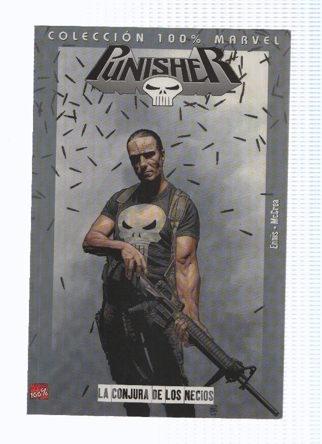 100% MARVEL: PUNISHER, Numero 01: LA CONJURA DE LOS NECIOS (Panini 2005)