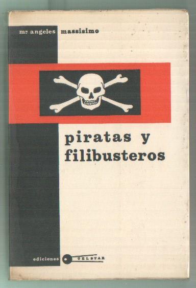 Piratas y filibusteros