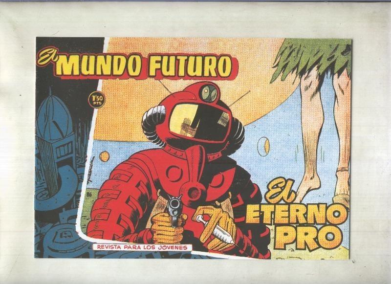 Facsimil: El Mundo Futuro numero 086: El eterno Pro