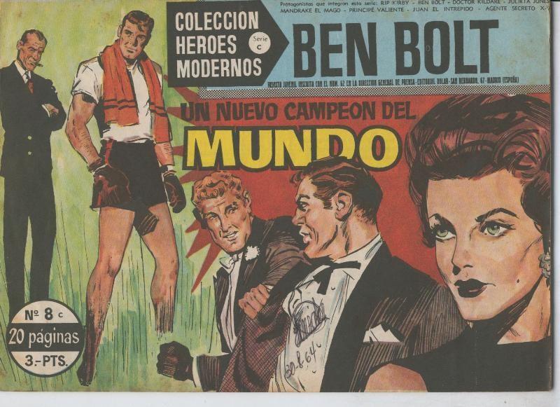 Heroes Modernos serie C numero 08: Ben Bolt: Un nuevo campeon del mundo