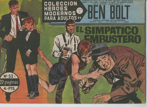Heroes Modernos serie C numero 52: Ben Bolt: El simpatico embustero