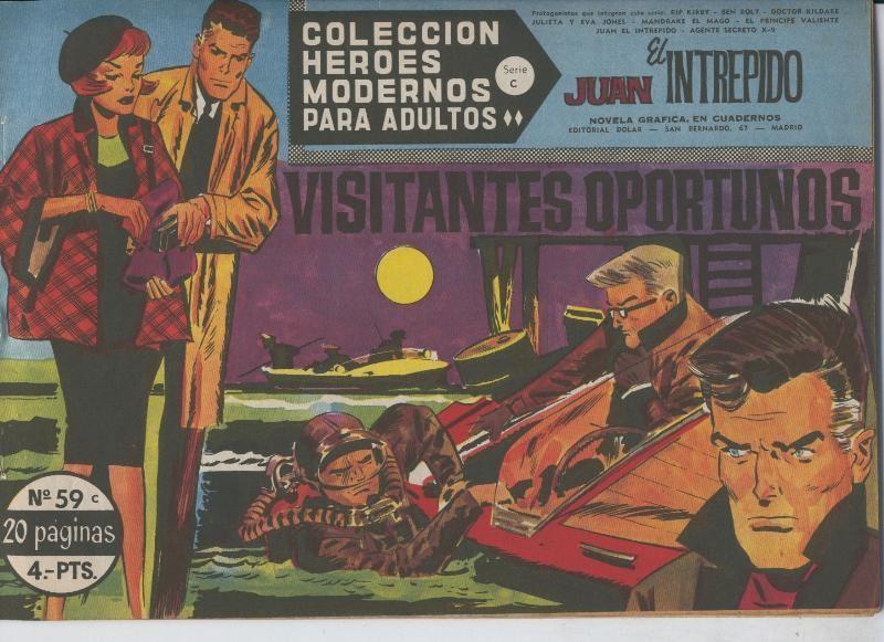 Heroes Modernos serie C numero 59: Juan el Intrepido: Visitantes oportunos