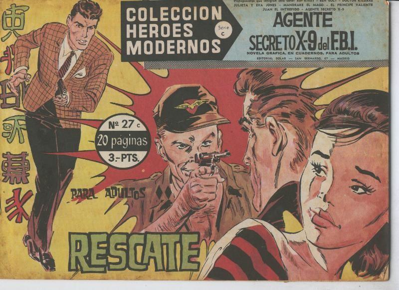 Heroes Modernos serie C numero 27: Agente Secreto X-9 del F.B.I: numerado 3 en trasera)