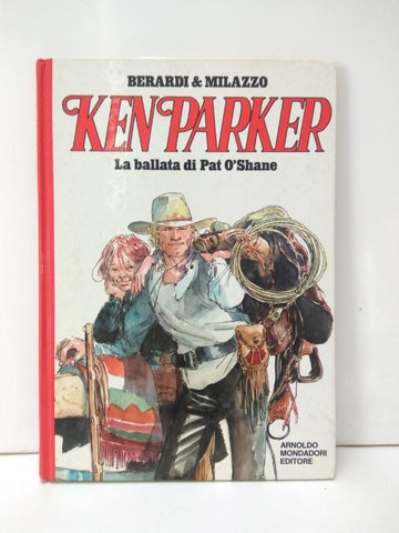 KEN PARKER : LA BALLATA DI PAT O'SHANE (Mondadori 1983) PRIMERA EDICION