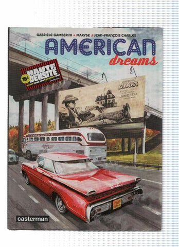 AMERICAN DREAMS - Gabriel Gamberini, Maryse y Jean-François Charles (Casterman 2012)