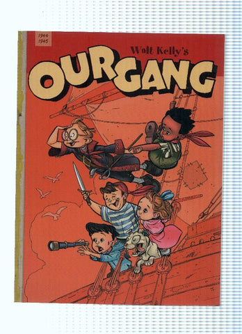 OUR GANG - Walt Kelly, Numero 02: 1944-1945 (Fantagraphics Books 2006)