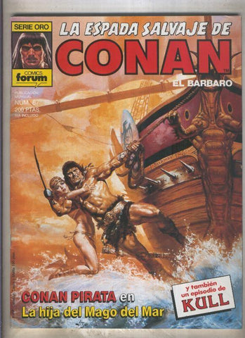 La Espada Salvaje de Conan primera edicion numero 067 (numerado 3 en trasera)