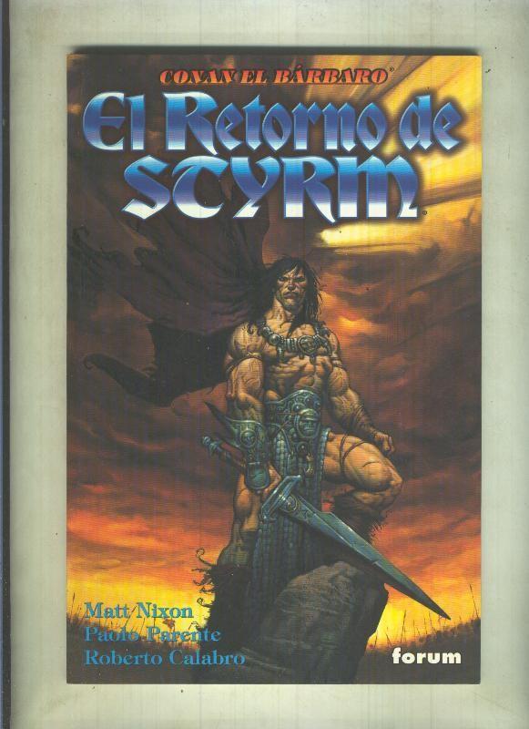 Prestigio: Conan el barbaro: el retorno de Styrm