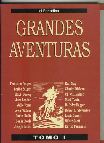 El Periodico: Coleccion Grandes Aventuras tomo primero, completo