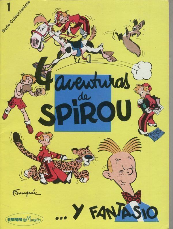 Spirou y Fantasio serie coleccionista numero 1: 4 aventuras de Spirou y Fantasio