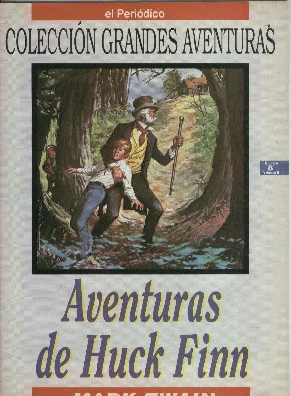 Grandes Aventuras tomo segundo numero 08: Aventuras de Huck Finn