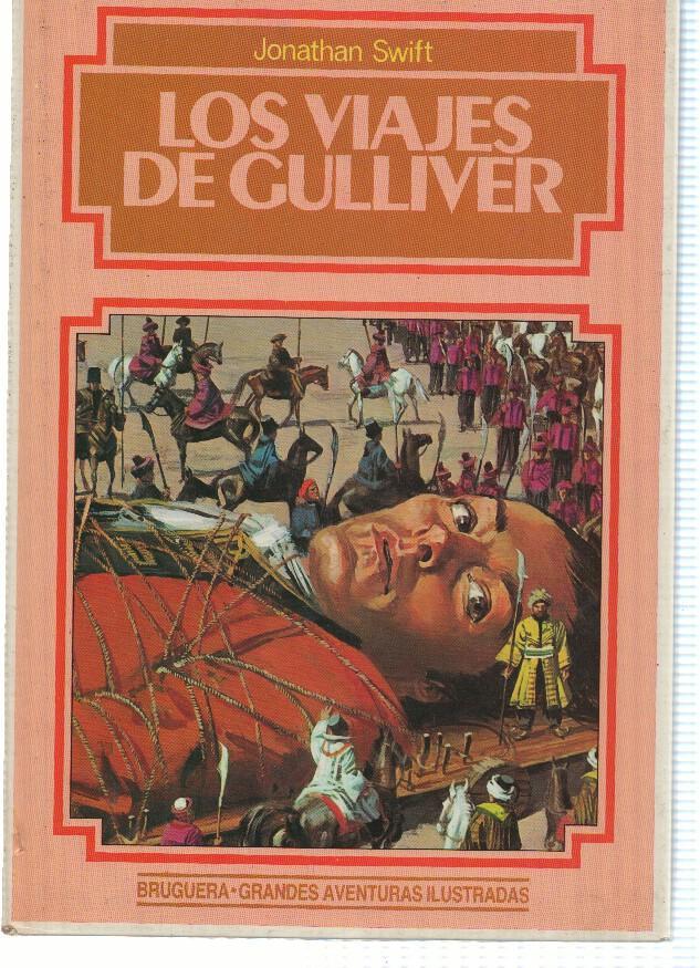 Grandes Aventuras Ilustradas, Numero 07: LOS VIAJES DE GULLIVER (1a Edicion Bruguera 1984)