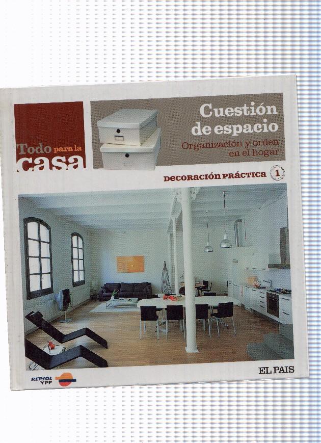 Todo para la casa Vol 1: Cuestion de Espacio