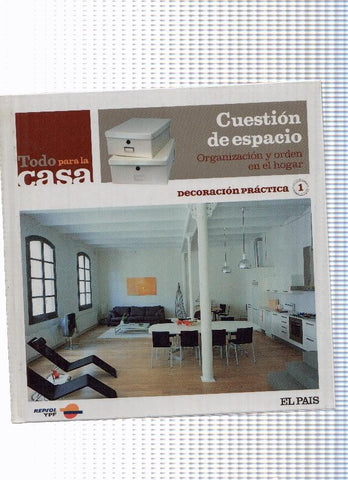 Todo para la casa Vol 1: Cuestion de Espacio