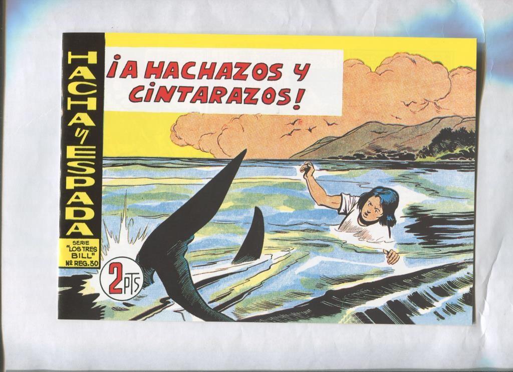 Facsimil: Hacha y Espada numero 41: A hachazos y cintarazos