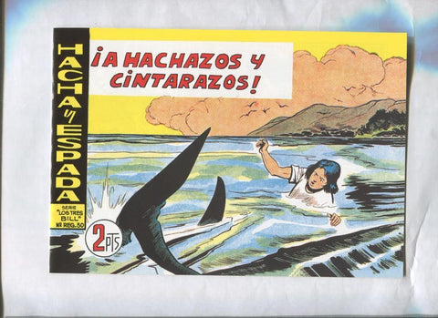 Facsimil: Hacha y Espada numero 41: A hachazos y cintarazos