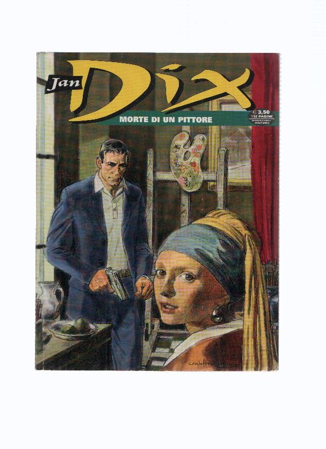 JAN DIX, Numero 01: MORTE DI UN PITTORE (Sergio Bonelli Editore 2008)