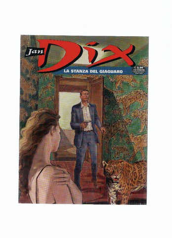 JAN DIX, Numero 02: LA STANZA DEL GIAGUARO (Sergio Bonelli Editore 2008)