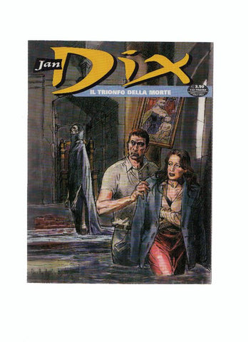 JAN DIX, Numero 04: IL TRIONFO DELLA MORTE (Sergio Bonelli Editore 2008)