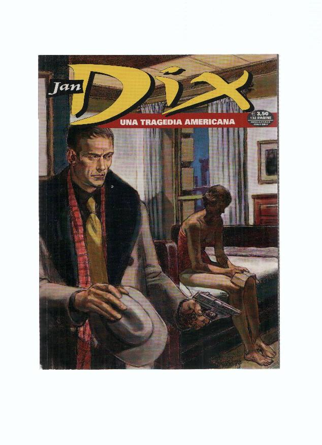 JAN DIX, Numero 05: UNA TRAGEDIA AMERICANA (Sergio Bonelli Editore 2009)