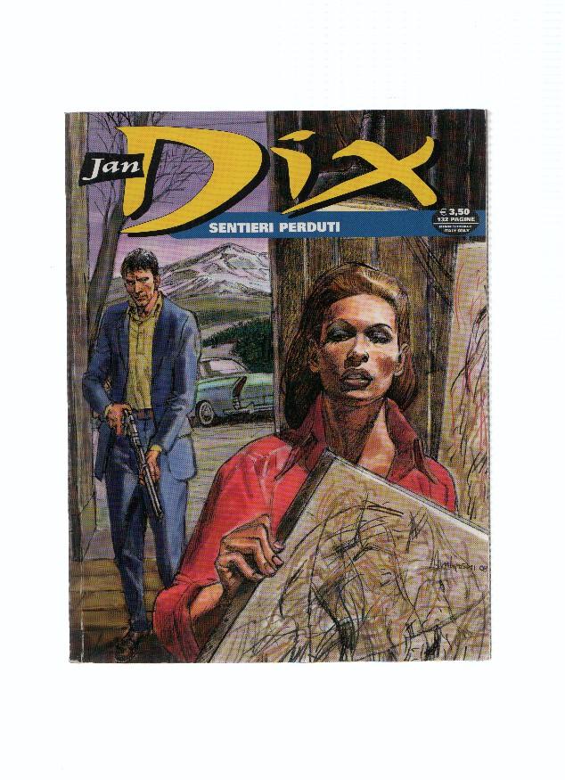 JAN DIX, Numero 06: SENTIERI PERDUTI (Sergio Bonelli Editore 2009)