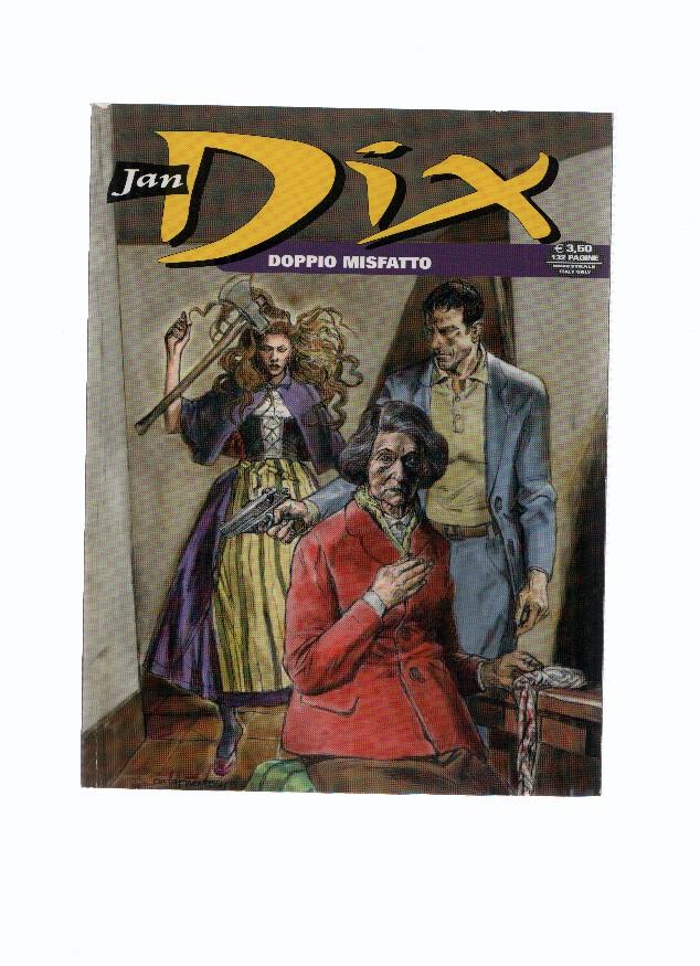 JAN DIX, Numero 09: DOPPIO MISFATTO (Sergio Bonelli Editore 2009)