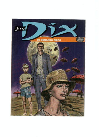 JAN DIX, Numero 14: LO SGUARDO CIECO (Sergio Bonelli Editore 2010)