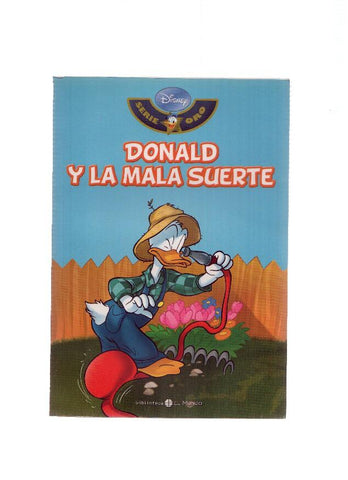 Serie Oro DISNEY, Numero 12: DONALD Y LA MALA SUERTE (Biblioteca El Mundo 2009)