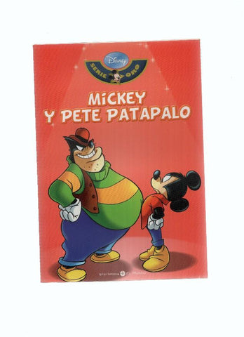 Serie Oro DISNEY, Numero 14: MICKEY Y PETE PATAPALO (Biblioteca El Mundo 2009)