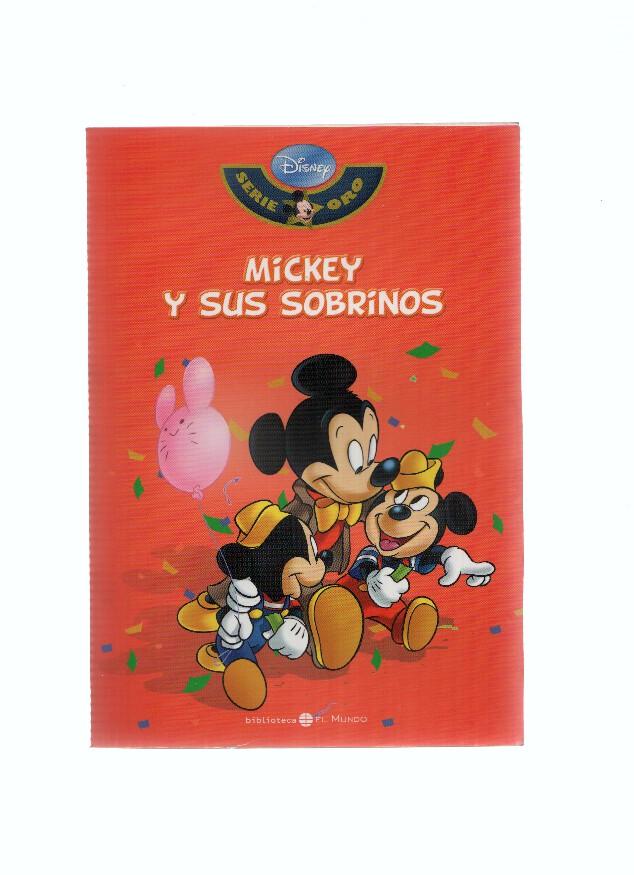 Serie Oro DISNEY, Numero 17: MICKEY Y SUS SOBRINOS (Biblioteca El Mundo 2009)