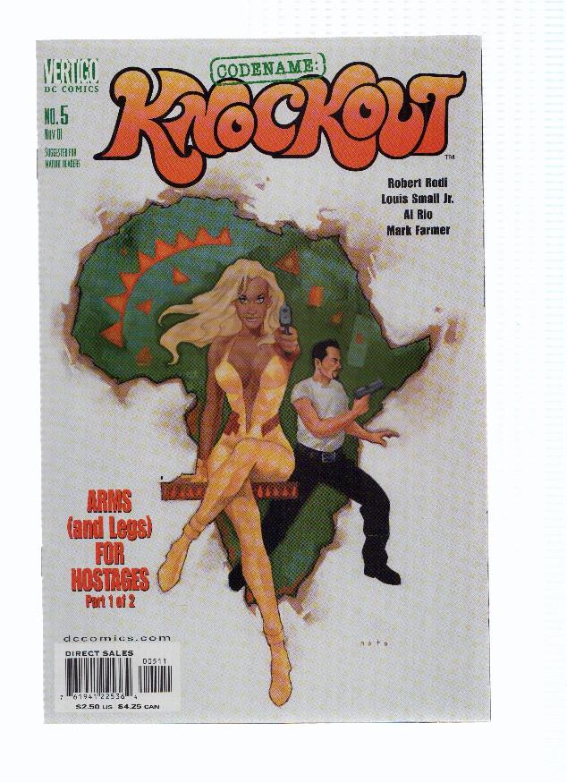 CODENAME: KNOCKOUT, Volume 1, Numero 05: Arms (and legs) for Hostages I (Vertigo 2001)