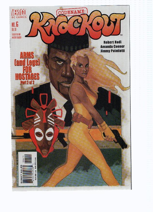 CODENAME: KNOCKOUT, Volume 1, Numero 06: Arms (and legs) for Hostages II (Vertigo 2001)