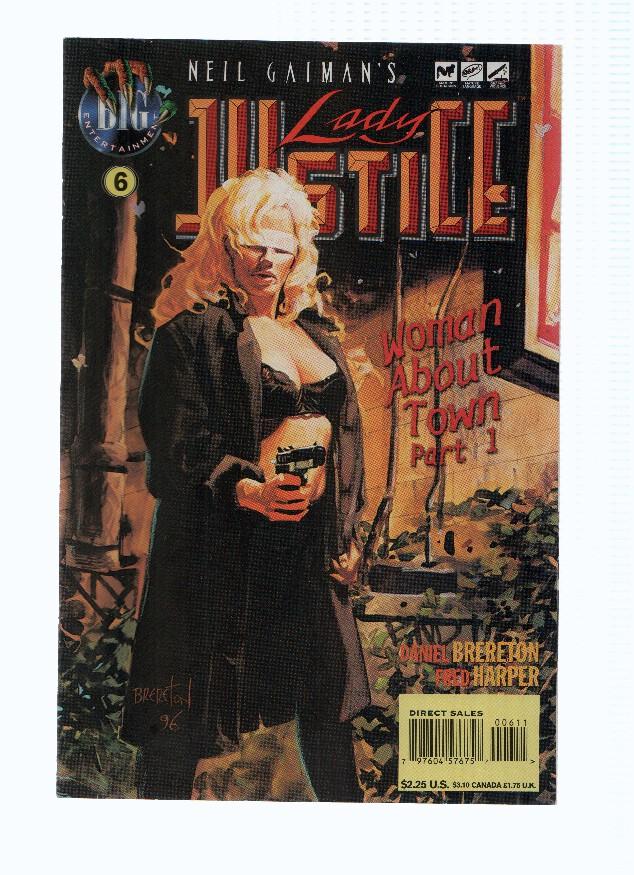 Neil Gaiman: LADY JUSTICE, Volume 2, Numero 06: Woman About Town, Part I (Big Entertainment 1996)