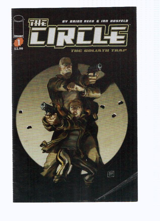 THE CIRCLE, Volume 1, Numero 01: The Goliath Trap, Part I (Image 2007)