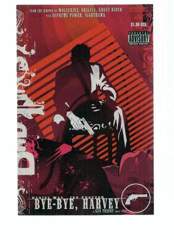 BYE BYE HARVEY: A GUN THEORY SHORT STORY - One-Shot (Bad Press 2006)