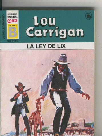 Oeste legendario: La ley de Lix