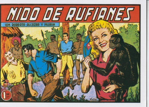 Roberto Alcazar y Pedrin facsimil numero 0302: Nido de rufianes