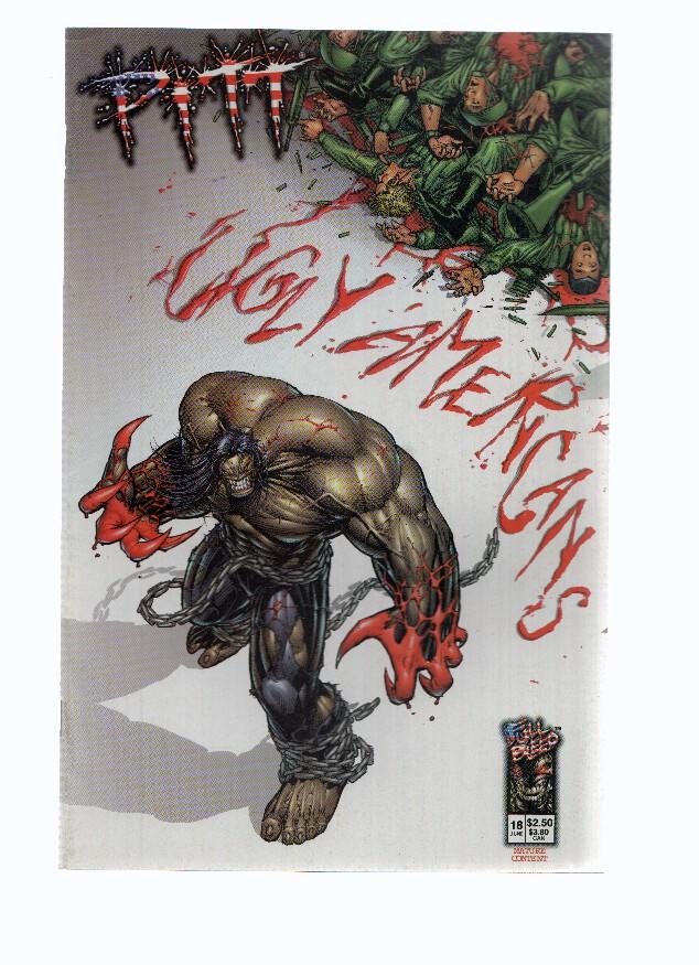 PITT, Volume 1, Numero 18: Ugly Americans (Full Bleed 1998)