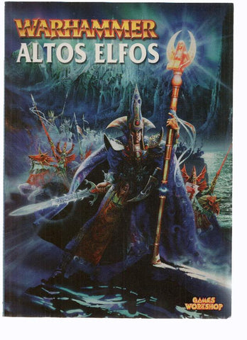 EJERCITOS WARHAMMER: ALTOS ELFOS (Games Workshop 2001)
