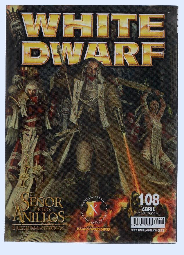 Revista: WHITE DWARF, Numero 108: El Señor de los Anillos, Los Cazadores de Brujas (Abril 2004)