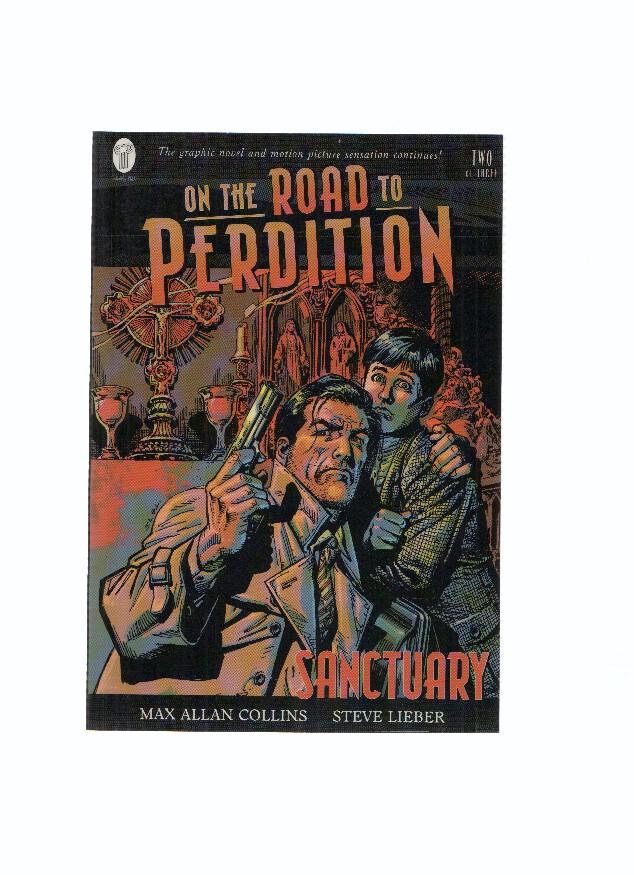 ON THE ROAD TO PERDITION, Volume 01, Book 02: SANCTUARY (Paradox Press 2003)