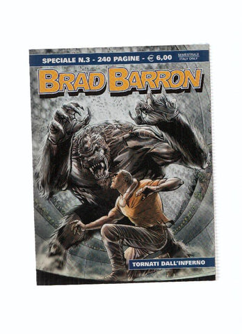 BRAD BARRON, ESPECIALE, Numero 03: TORNATI DALL'INFERNO (Sergio Bonelli 2009)