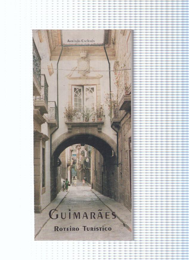 Guimaraes. Roteiro turistico
