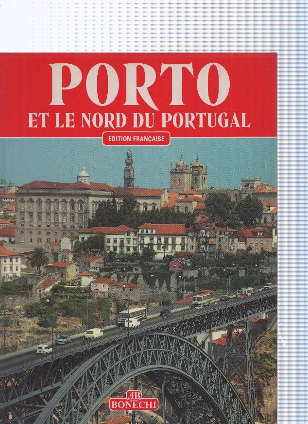 Porto et le nord du Portugal